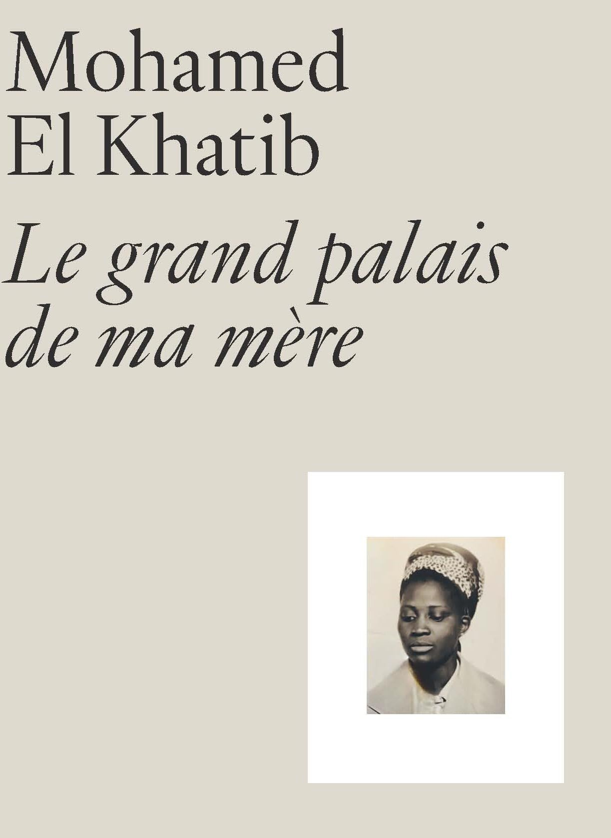 Le Grand Palais de ma mère