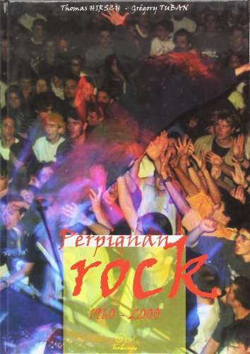 Perpignan rock 1960 2000