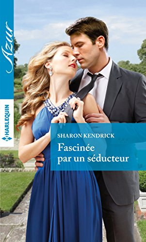 Fascinée par un séducteur