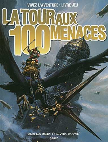 La tour aux 100 menaces