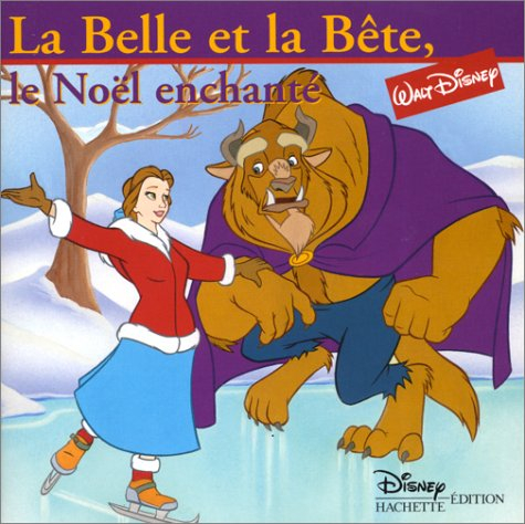 la belle et la bête : "le noël enchanté"