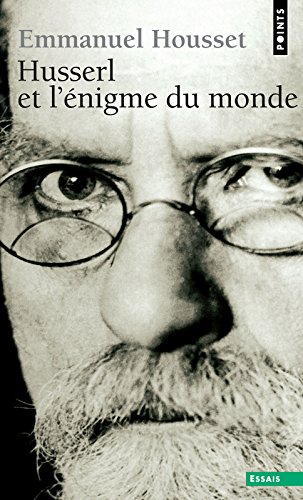 Husserl et l'énigme du monde