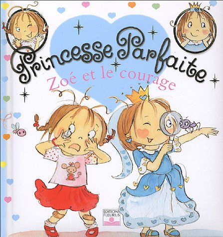 Zoé et le courage
