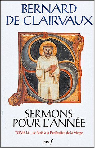 Sermons pour l'année. Vol. 1-2. De Noël à la purification de la Vierge