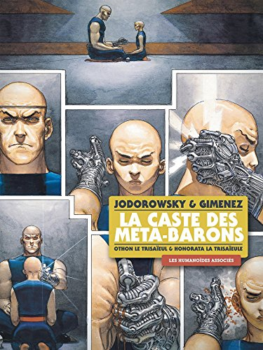 La caste des Méta-Barons : intégrale. Vol. 1-2