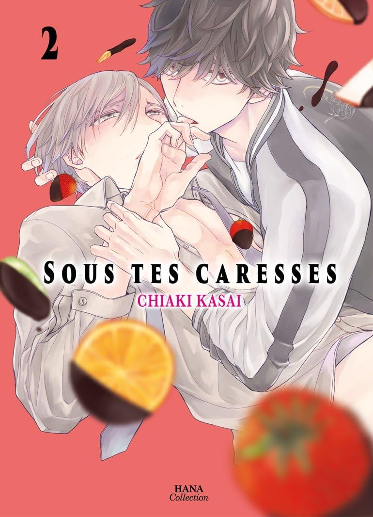 Sous tes caresses. Vol. 2
