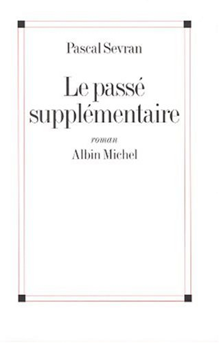 Le passé supplémentaire