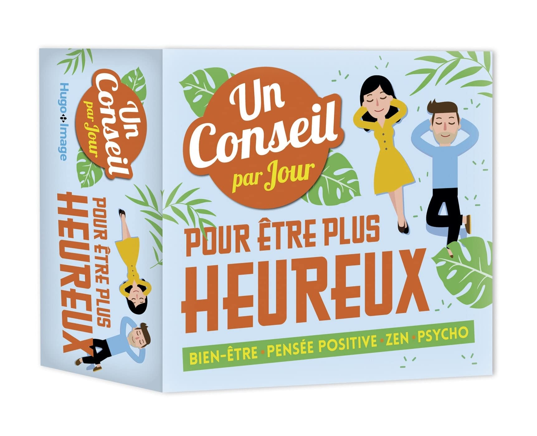 Un conseil pour être plus heureux par jour : 2019