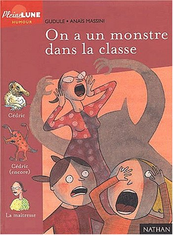 On a un monstre dans la classe
