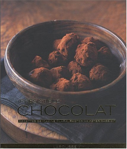 Irrésistible chocolat