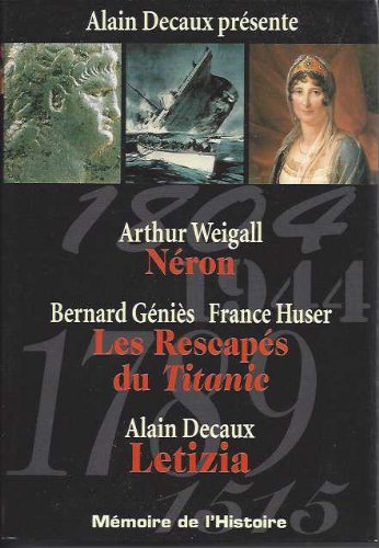 néron / les rescapés du titanic / letizia