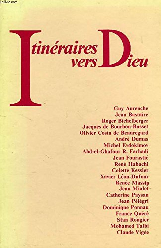 Itinéraires vers Dieu