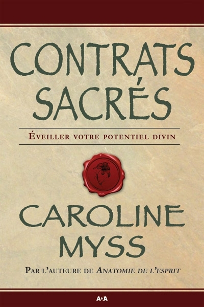Contrats sacrés : éveiller votre potentiel divin