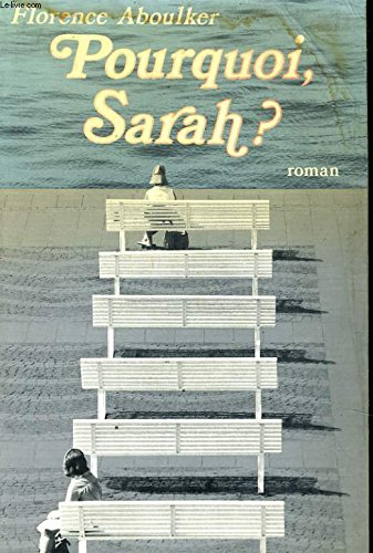 Pourquoi, Sarah ?