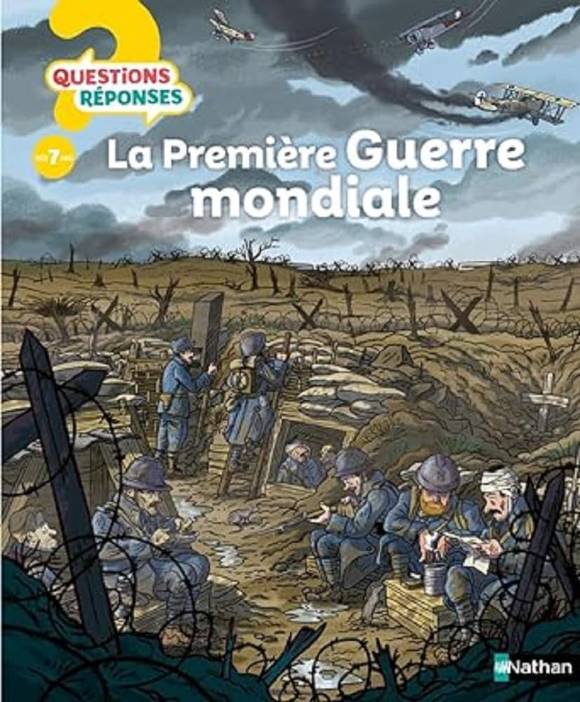 La Première Guerre mondiale