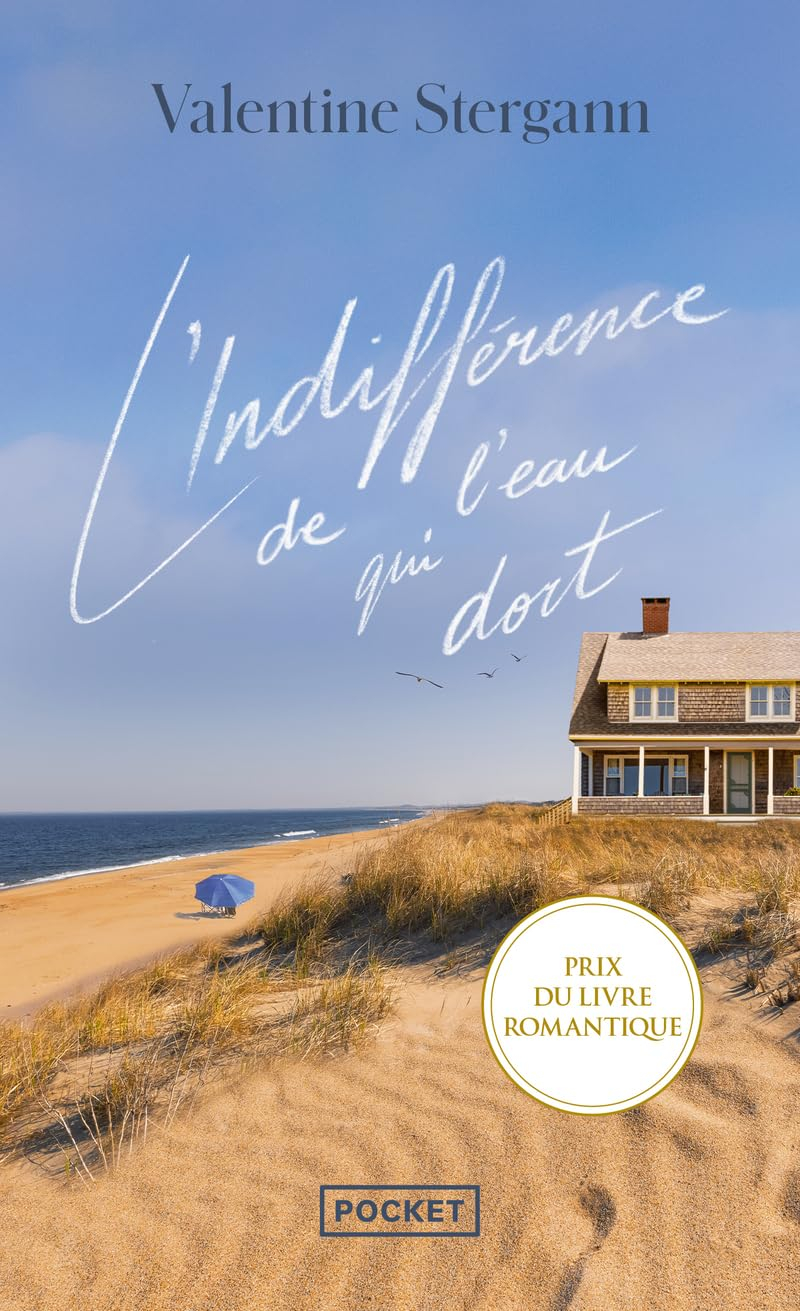 L'indifférence de l'eau qui dort
