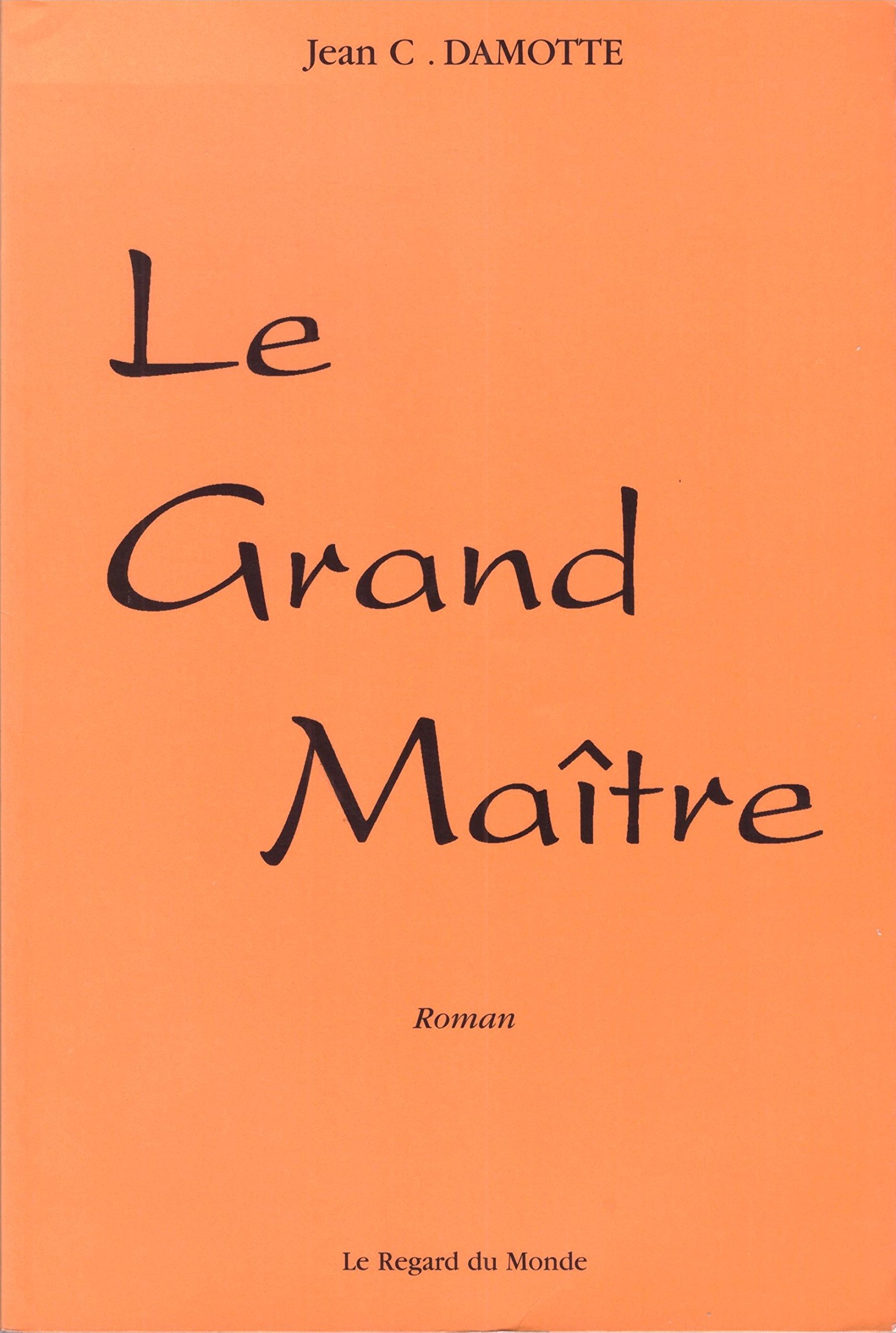 Le grand maître