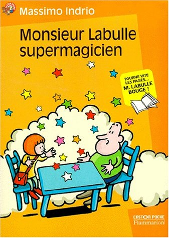 Monsieur Labulle super magicien
