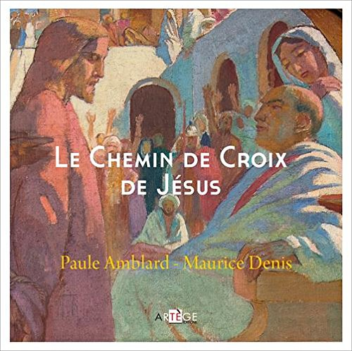 Le chemin de croix de Jésus