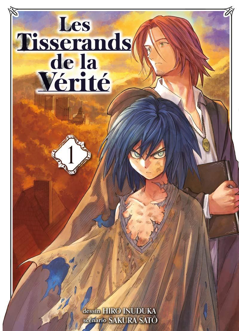 Les tisserands de la vérité. Vol. 1