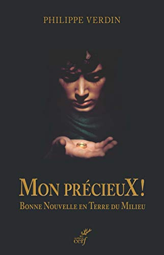 Mon précieux : bonne nouvelle en Terre du Milieu