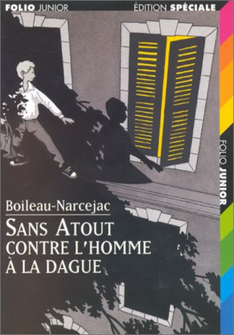Sans Atout contre l'homme à la dague