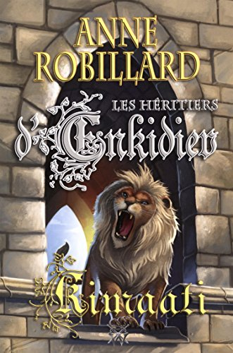 Les Héritiers d'Enkidiev 12 : Kimaati