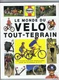 le monde du velo tout-terrain