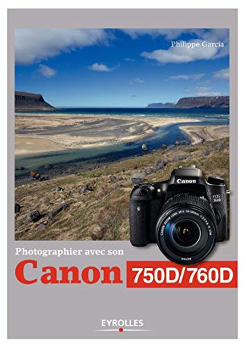 Photographier avec son Canon 750D-760D