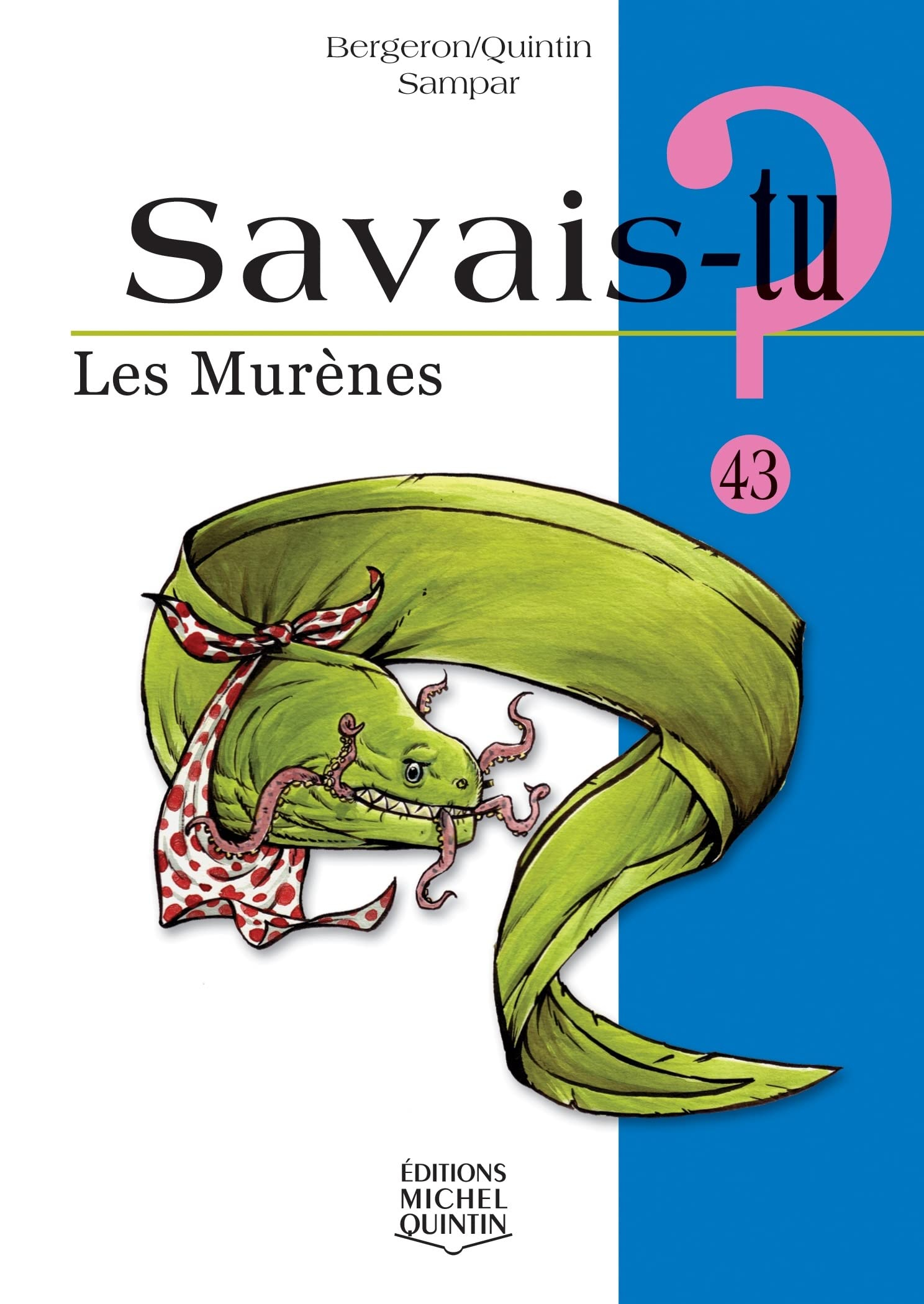 Les murènes