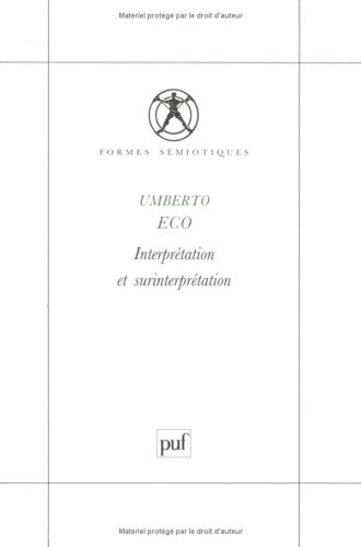 Interprétation et surinterprétation