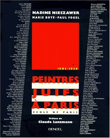 Peintres juifs de l'école de Paris : 1905-1939