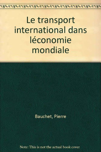 Le Transport international dans l'économie mondiale