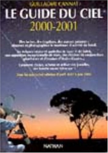 le guide du ciel, 2000-20001