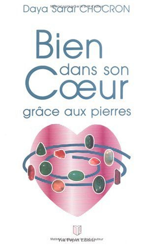 bien dans son coeur grâce aux pierres