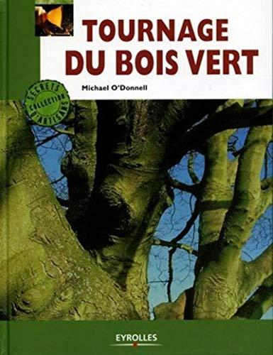 Tournage du bois vert
