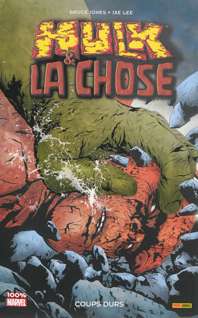 Hulk & la Chose : coups durs