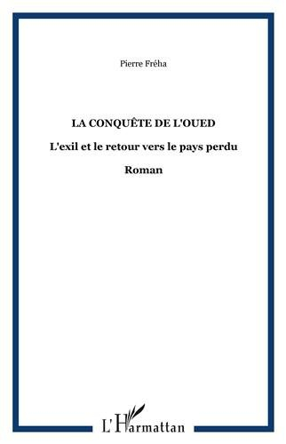 La conquête de l'Oued