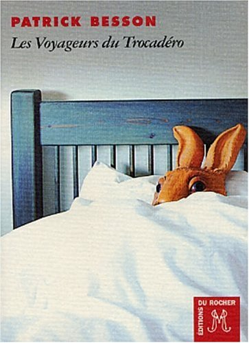 Les voyageurs du Trocadéro