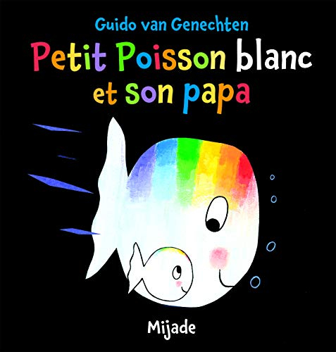 Petit poisson blanc et son papa