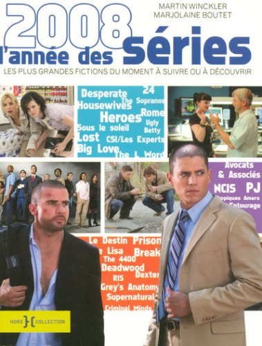 L'année des séries 2008 : les plus grandes fictions du moment à suivre ou à découvrir