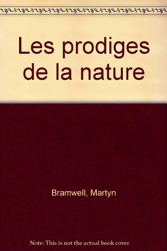 Les Prodiges de la nature