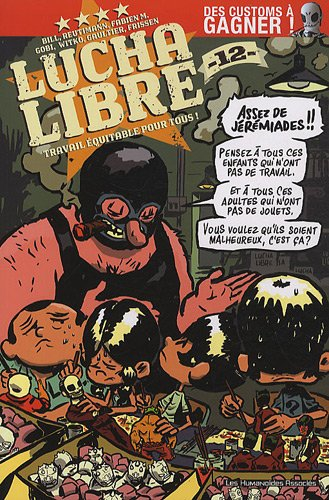 Lucha libre, n° 12. Travail équitable par tous