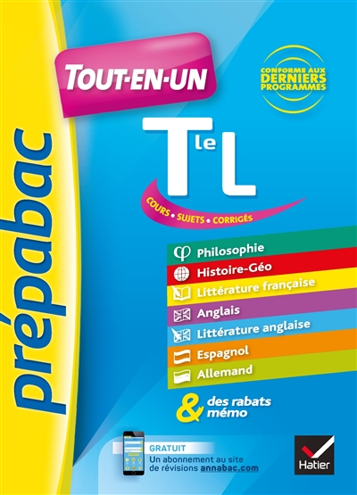 Tout-en-un terminale L : cours, sujets, corrigés : conforme aux derniers programmes