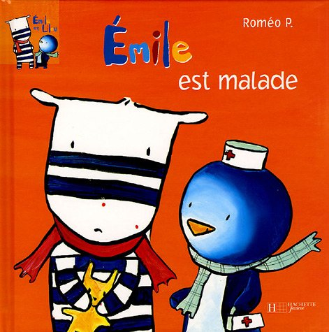 Emile et Lilou. Vol. 3. Emile est malade