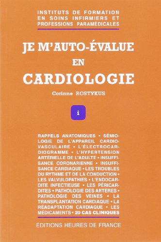 Je m'auto-évalue en cardiologie