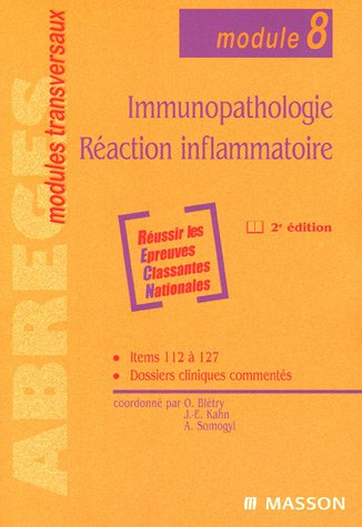 Immunopathologie, réaction inflammatoire : module 8