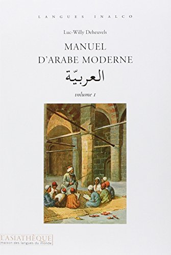 Manuel d'arabe moderne. Vol. 1