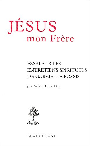 Jésus, mon frère