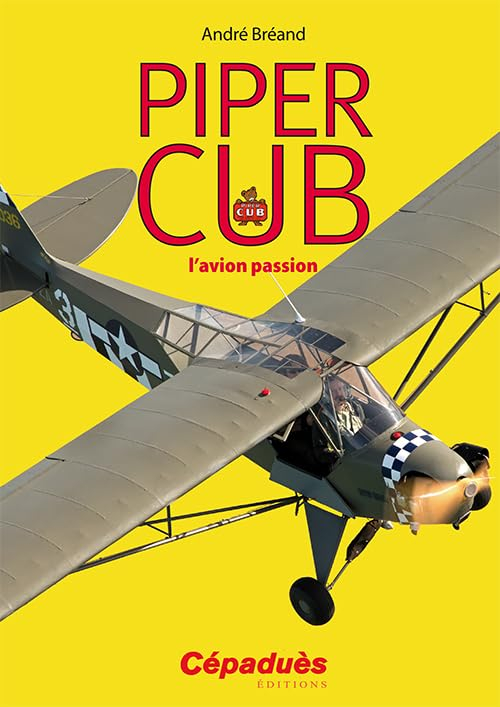 Piper Cub : l'avion passion
